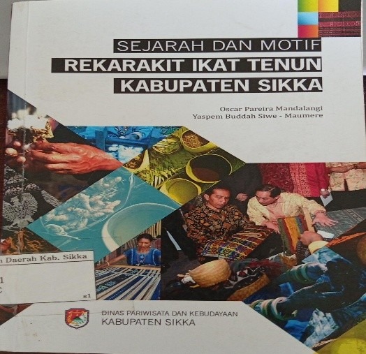 Sejarah dan Motif Rekarakit Ikat Tenun Kabupaten Sikka